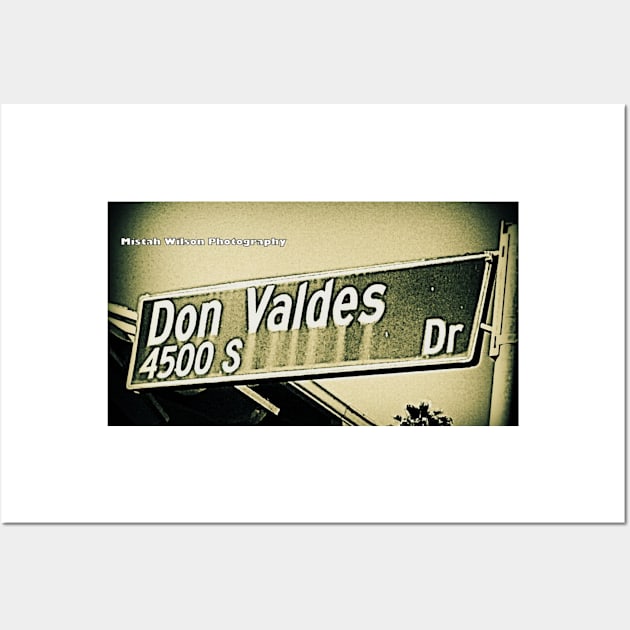 Don Valdes Drive, Los Angeles, California by Mistah Wilson Wall Art by MistahWilson